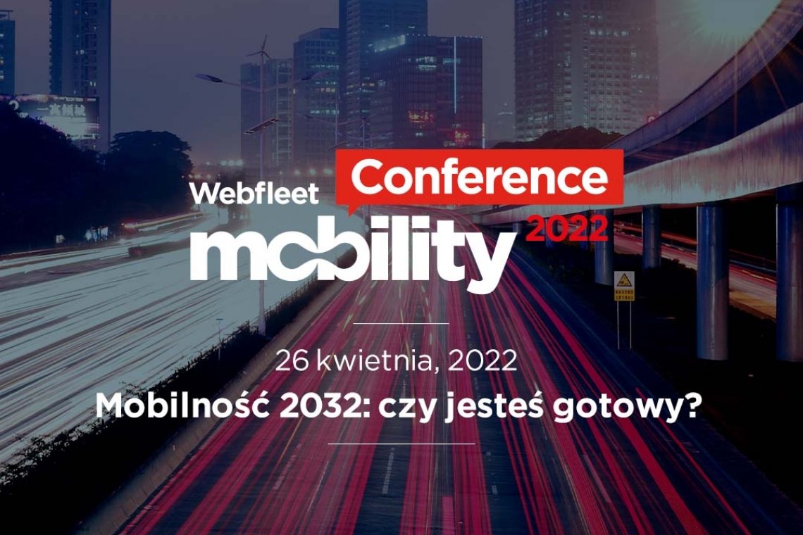 Webfleet Mobility Conference globalna konferencja branży TSL Fleet